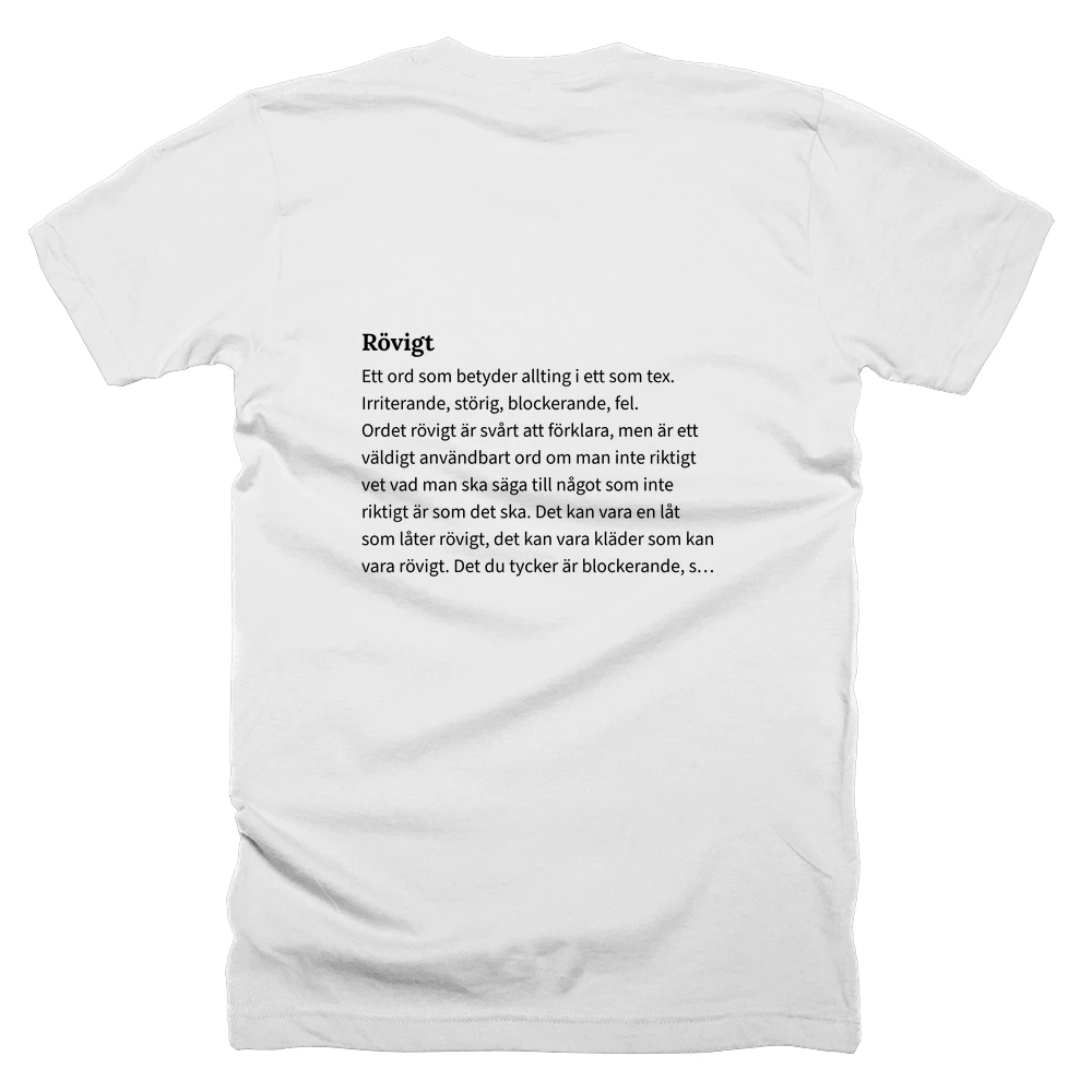 T-shirt with a definition of 'Rövigt' printed on the back