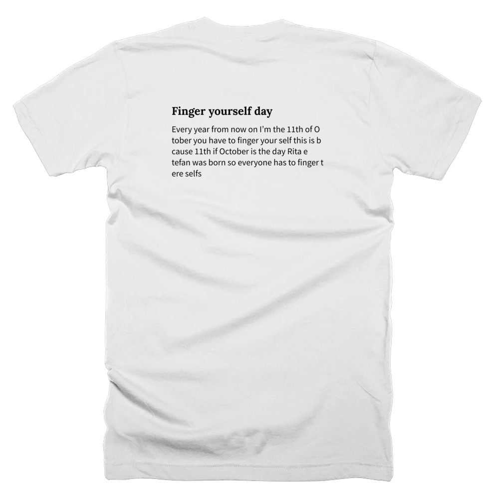 T-shirt with a definition of 'Finger yourself day' printed on the back