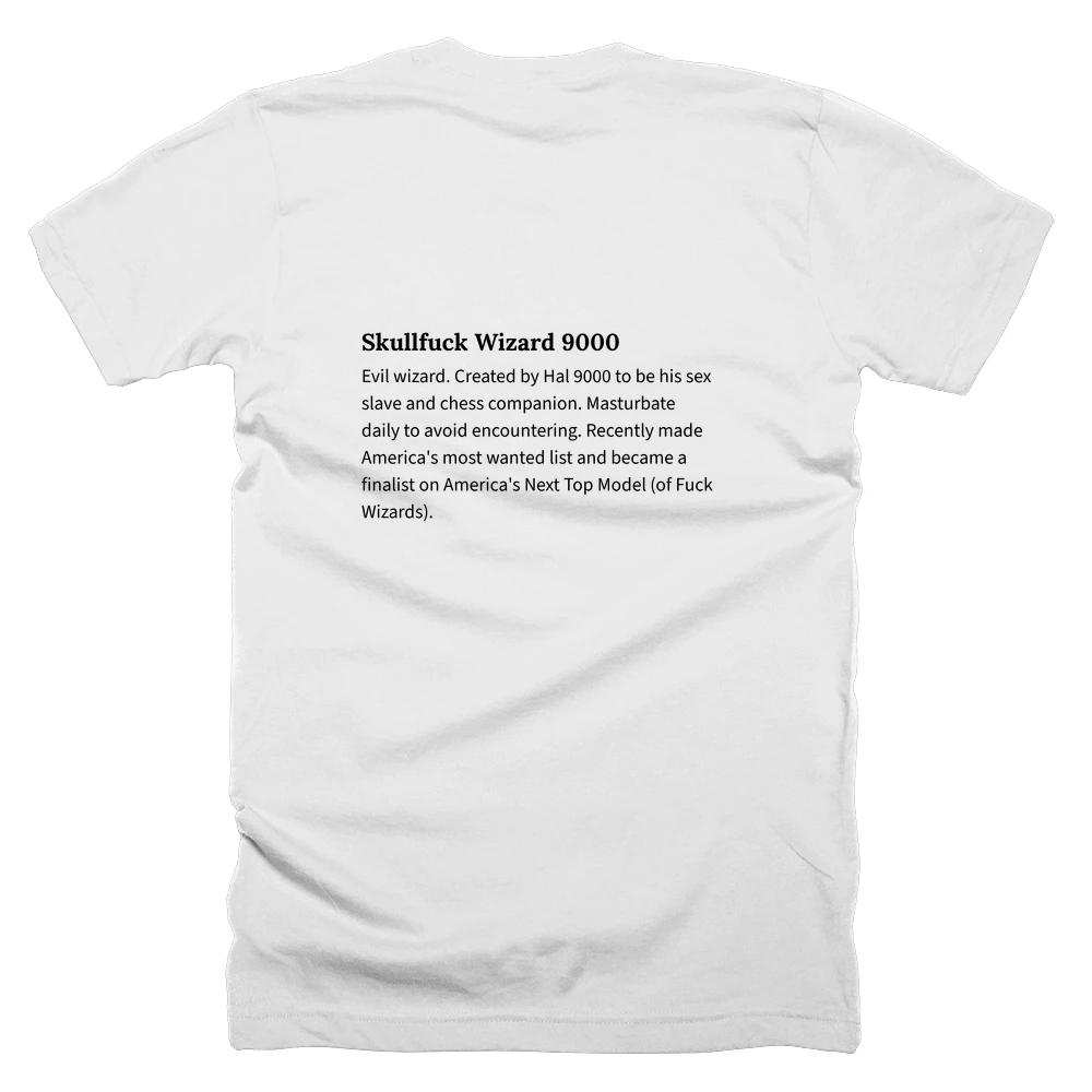 T-shirt with a definition of 'Skullfuck Wizard 9000' printed on the back
