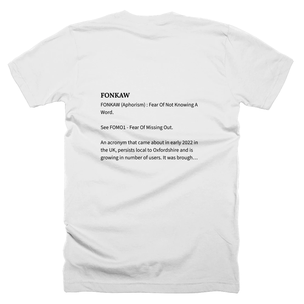 T-shirt with a definition of 'FONKAW' printed on the back