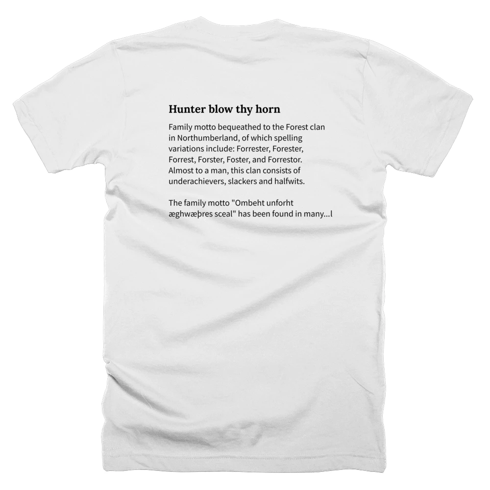 T-shirt with a definition of 'Hunter blow thy horn' printed on the back