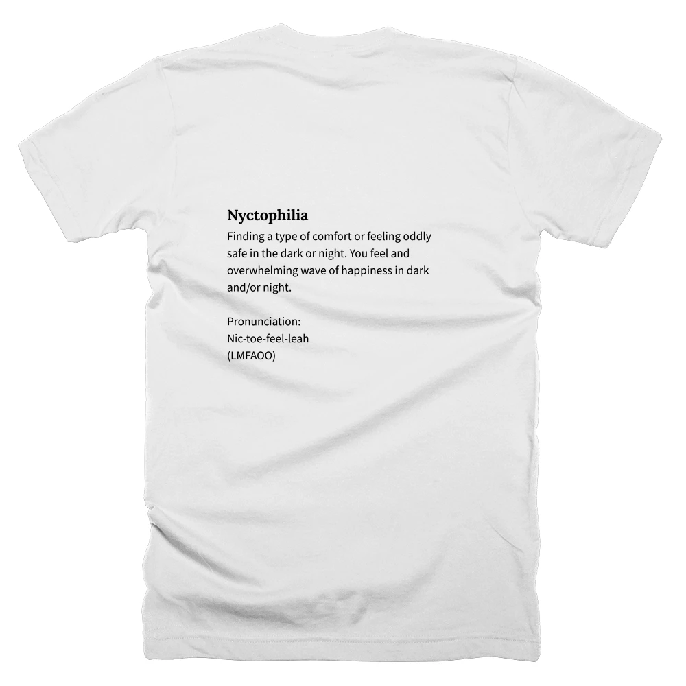 T-shirt with a definition of 'Nyctophilia' printed on the back