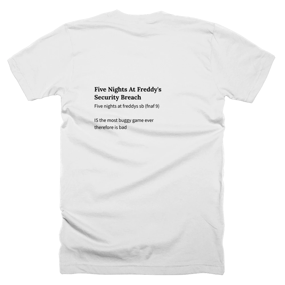 T-shirt with a definition of 'Five Nights At Freddy's Security Breach' printed on the back