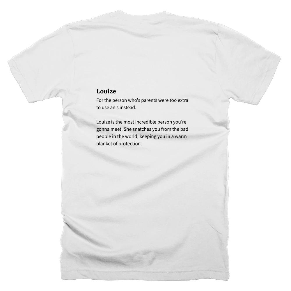 T-shirt with a definition of 'Louize' printed on the back