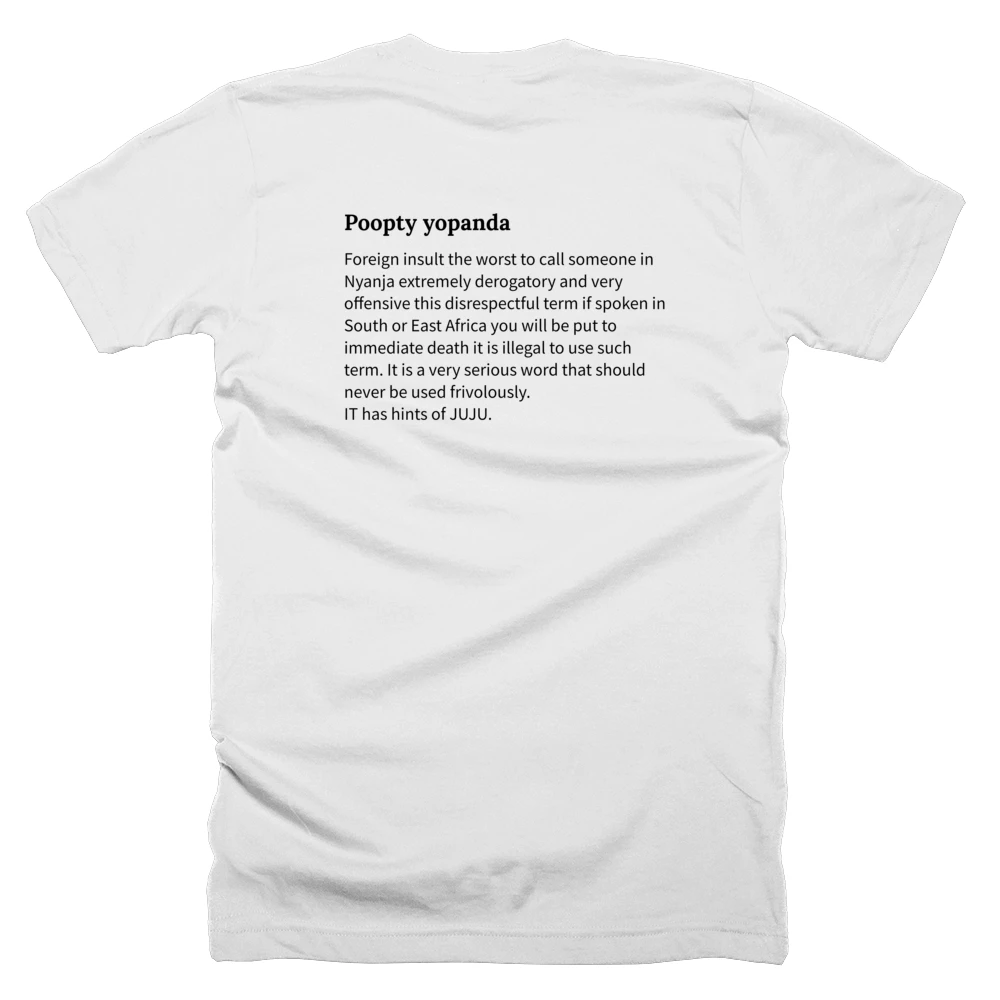 T-shirt with a definition of 'Poopty yopanda' printed on the back