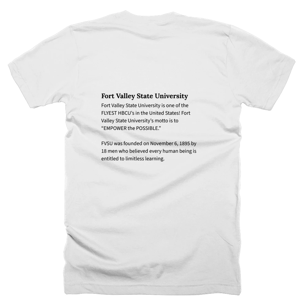T-shirt with a definition of 'Fort Valley State University' printed on the back