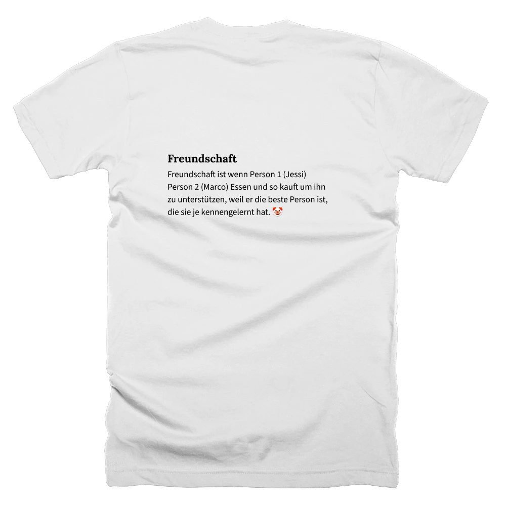 T-shirt with a definition of 'Freundschaft' printed on the back