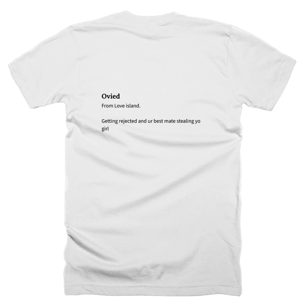 T-shirt with a definition of 'Ovied' printed on the back