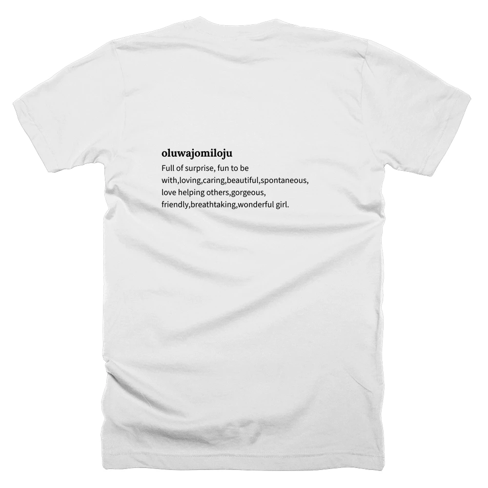 T-shirt with a definition of 'oluwajomiloju' printed on the back
