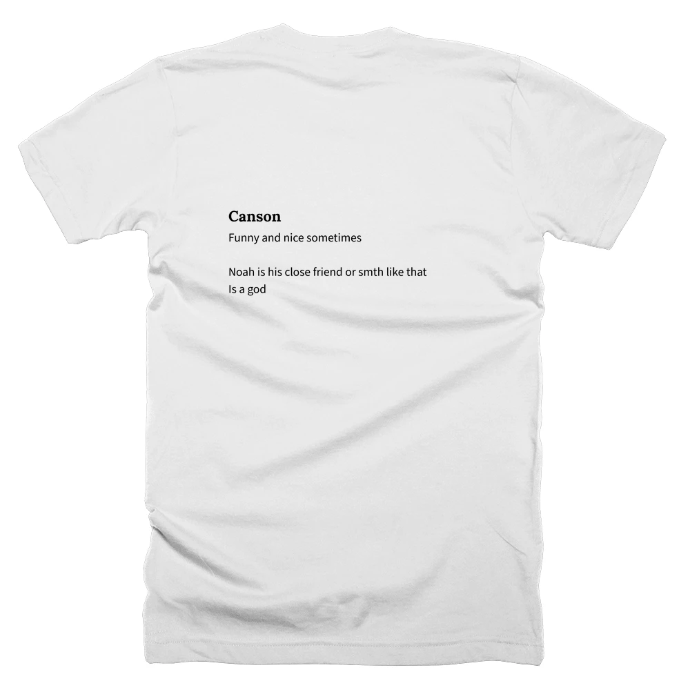 T-shirt with a definition of 'Canson' printed on the back