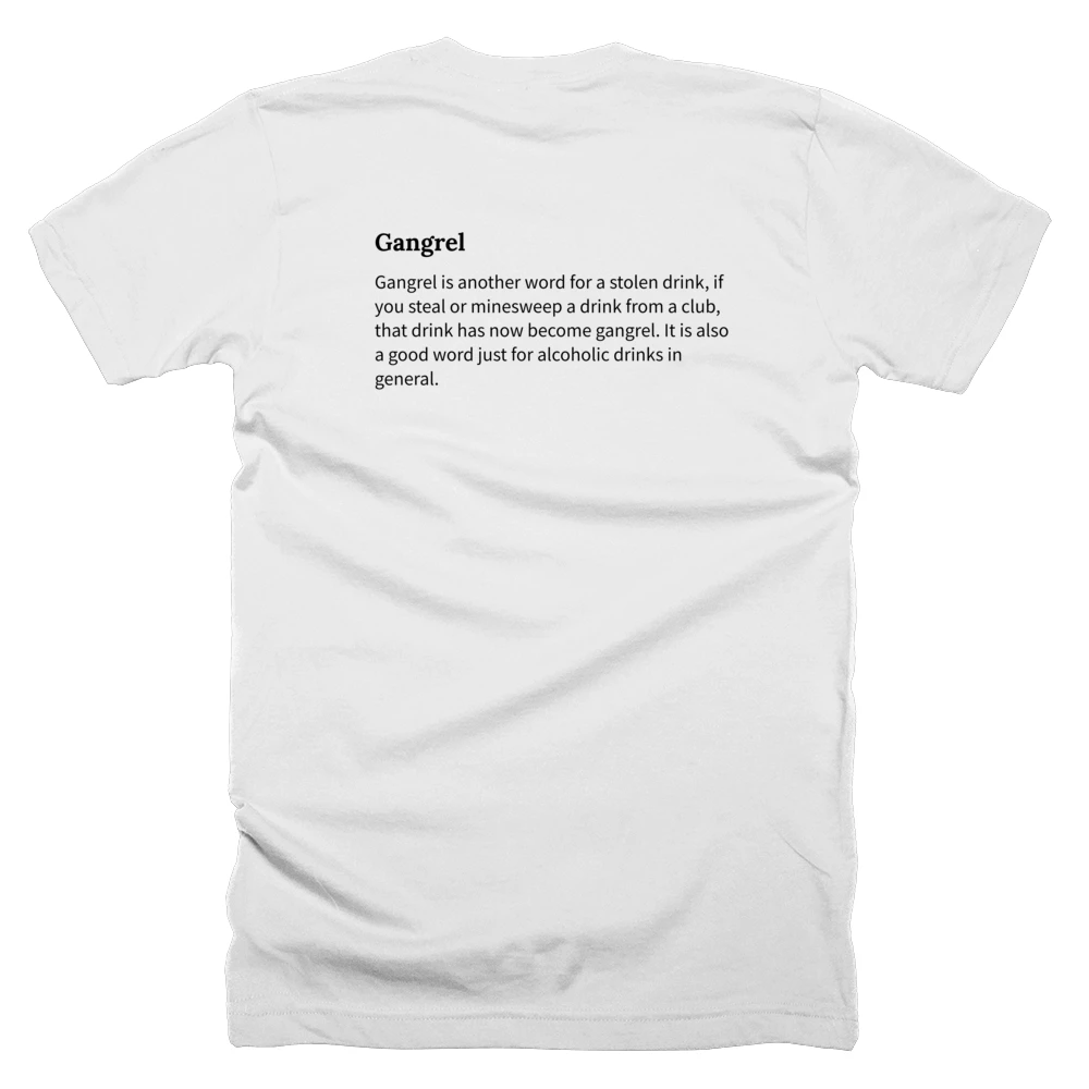 T-shirt with a definition of 'Gangrel' printed on the back