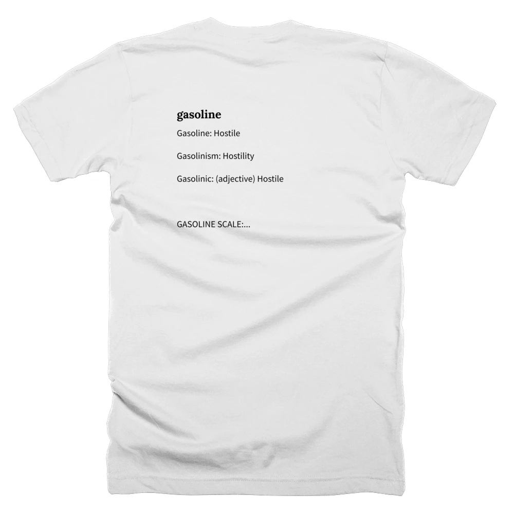 T-shirt with a definition of 'gasoline' printed on the back