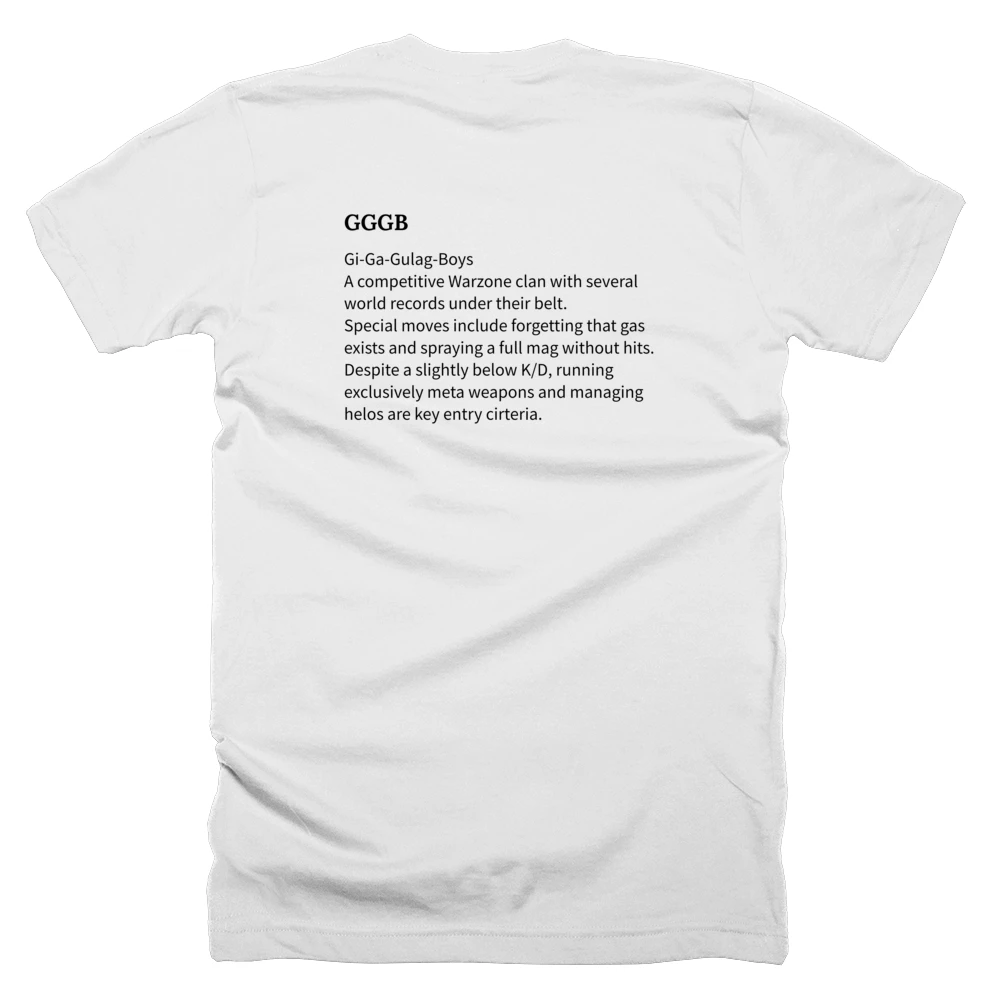 T-shirt with a definition of 'GGGB' printed on the back