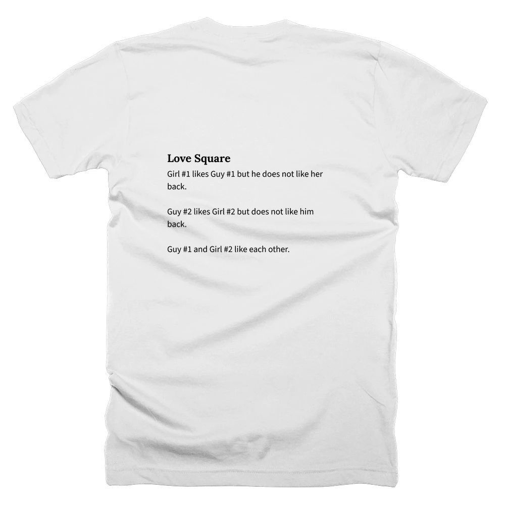 T-shirt with a definition of 'Love Square' printed on the back