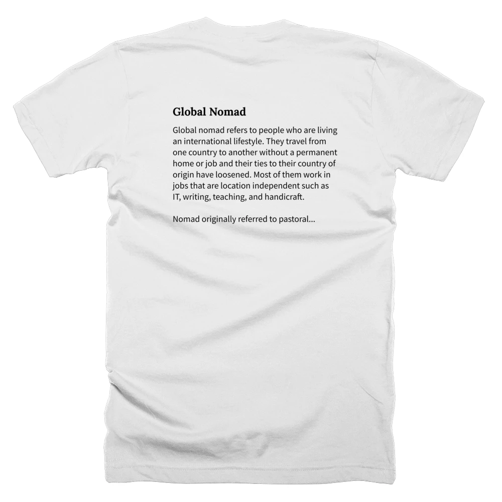 T-shirt with a definition of 'Global Nomad' printed on the back
