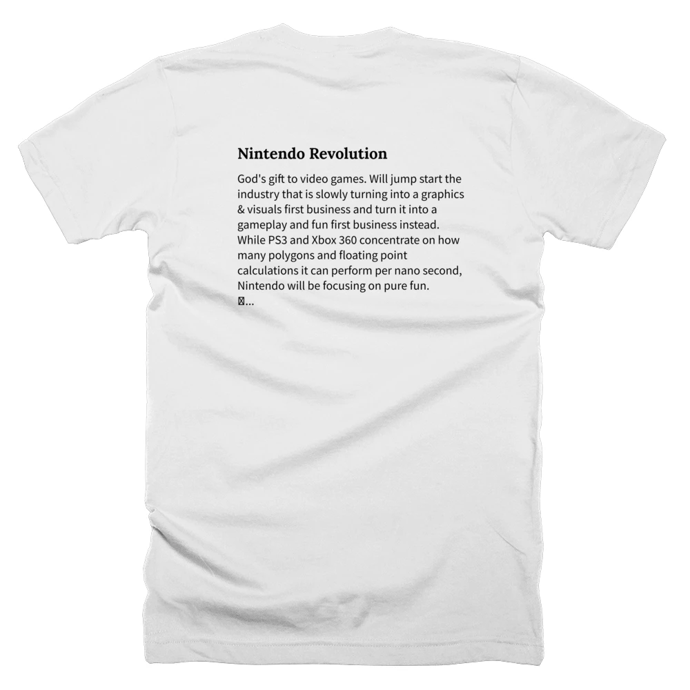 T-shirt with a definition of 'Nintendo Revolution' printed on the back