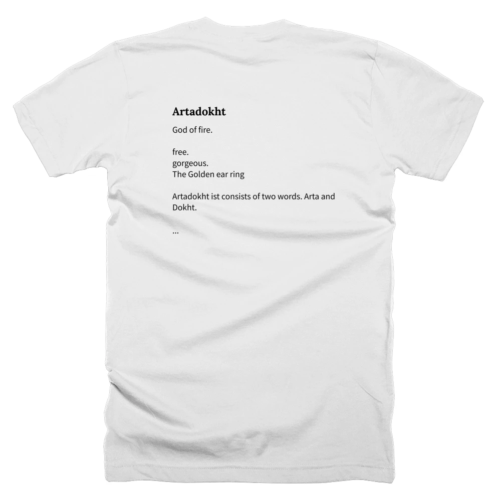 T-shirt with a definition of 'Artadokht' printed on the back