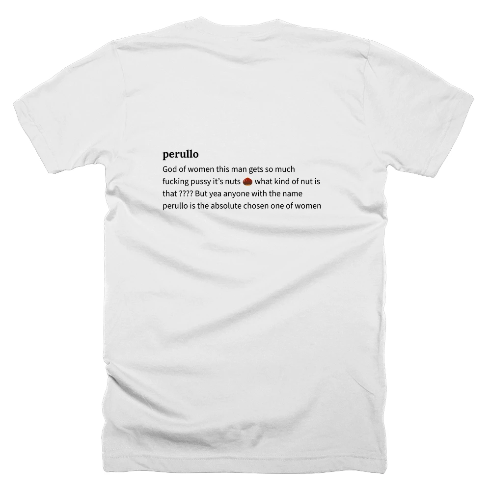 T-shirt with a definition of 'perullo' printed on the back