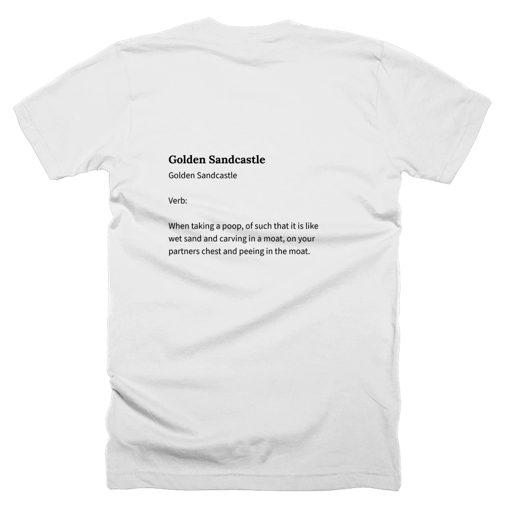 T-shirt with a definition of 'Golden Sandcastle' printed on the back
