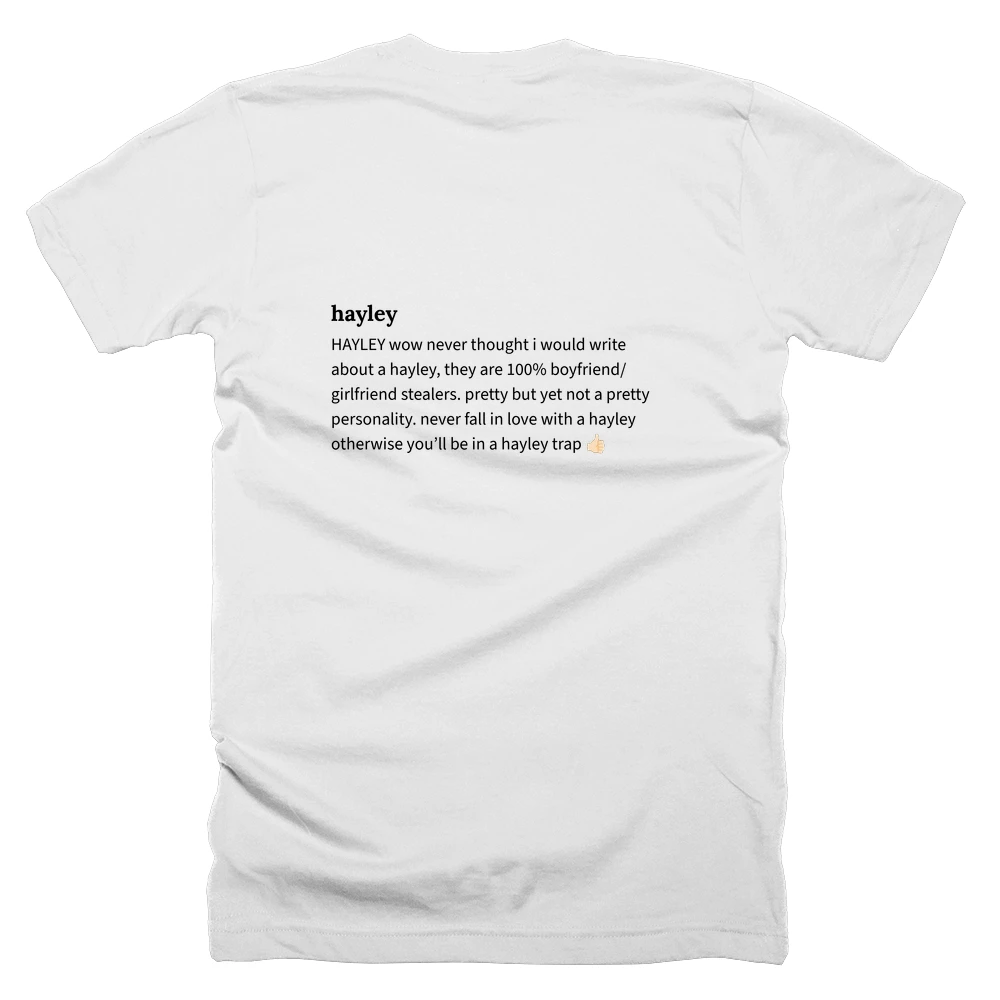 T-shirt with a definition of 'hayley' printed on the back