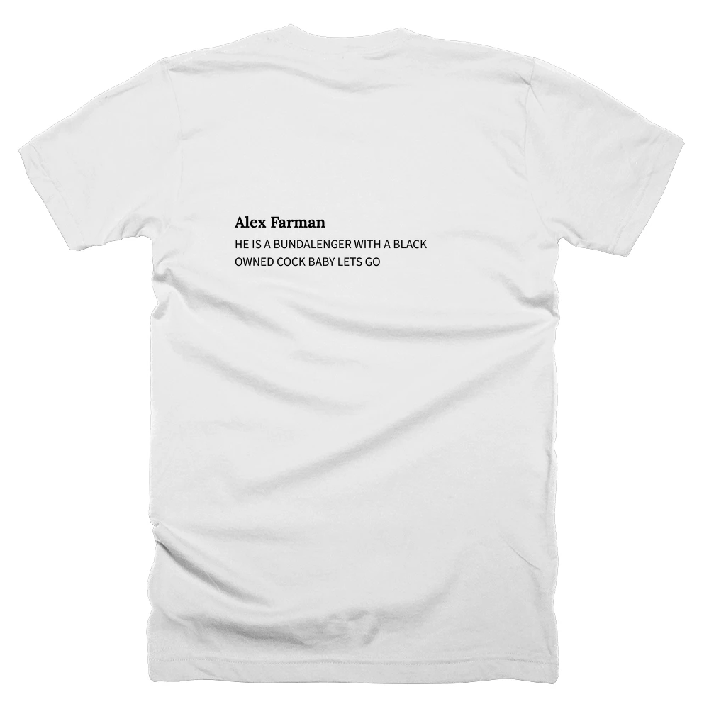 T-shirt with a definition of 'Alex Farman' printed on the back