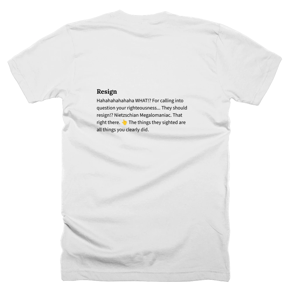T-shirt with a definition of 'Resign' printed on the back