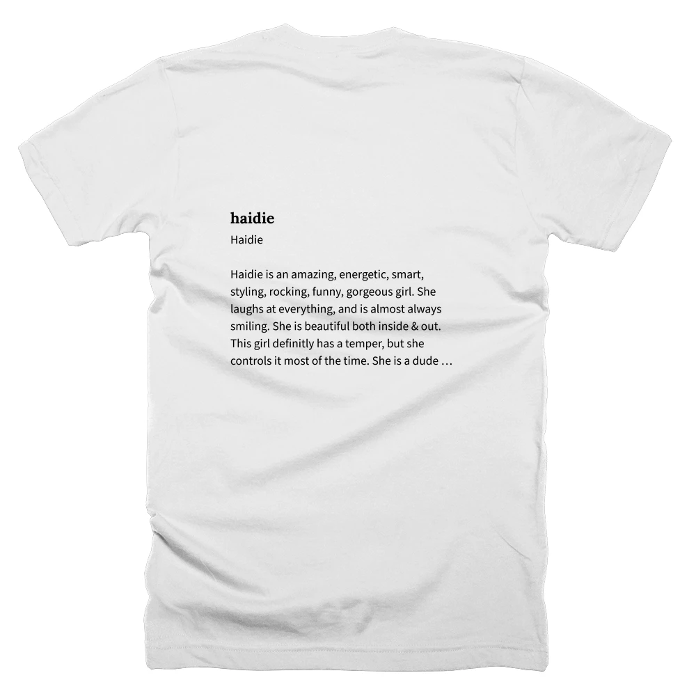 T-shirt with a definition of 'haidie' printed on the back