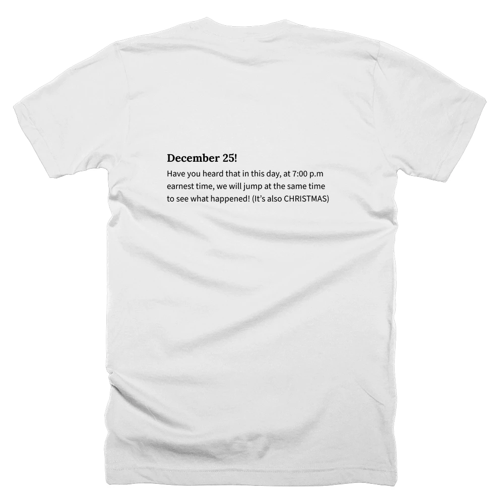 T-shirt with a definition of 'December 25!' printed on the back