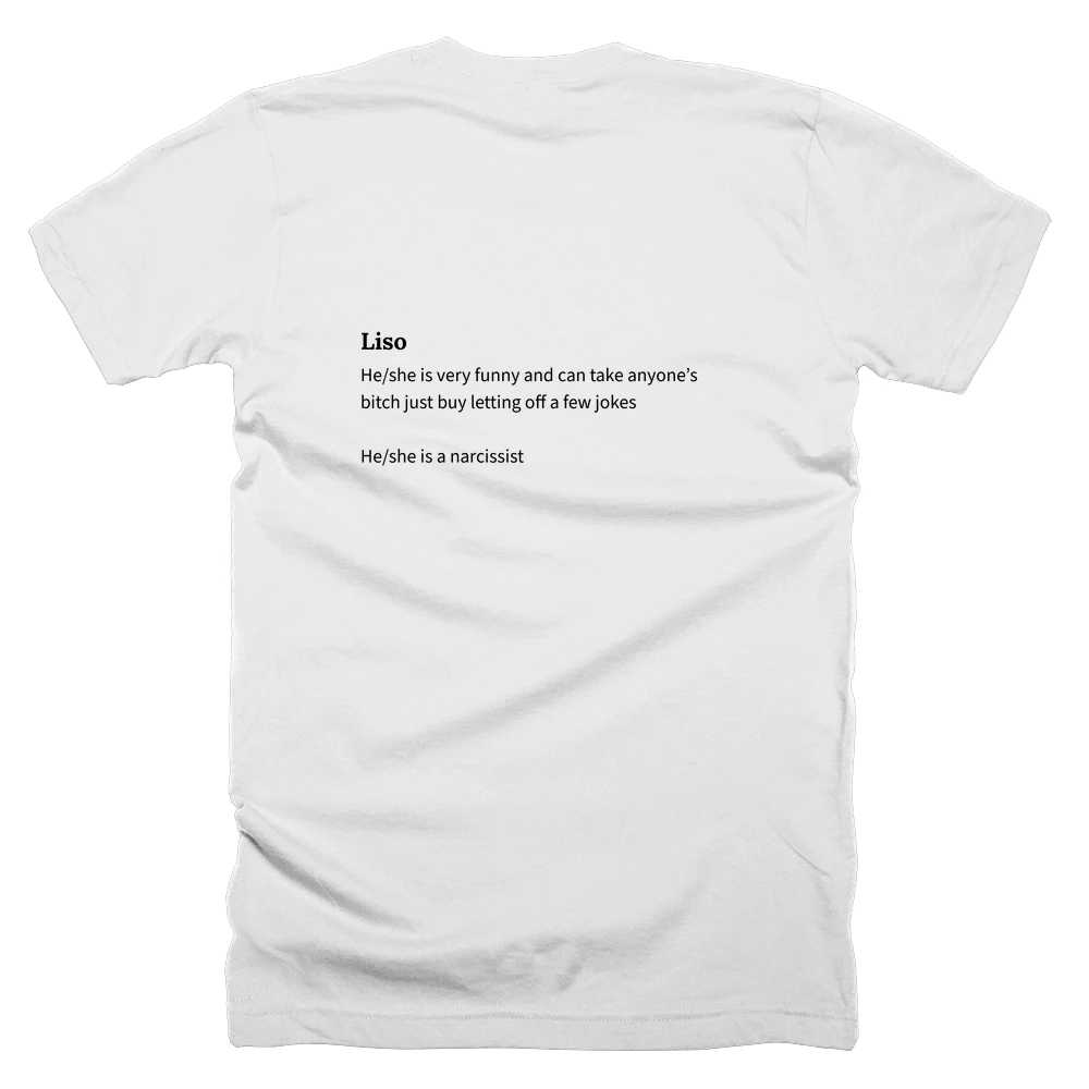 T-shirt with a definition of 'Liso' printed on the back