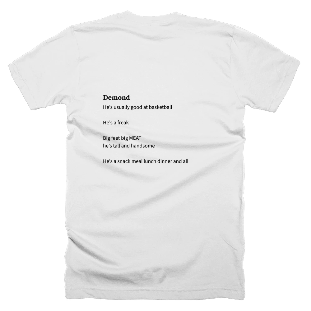 T-shirt with a definition of 'Demond' printed on the back