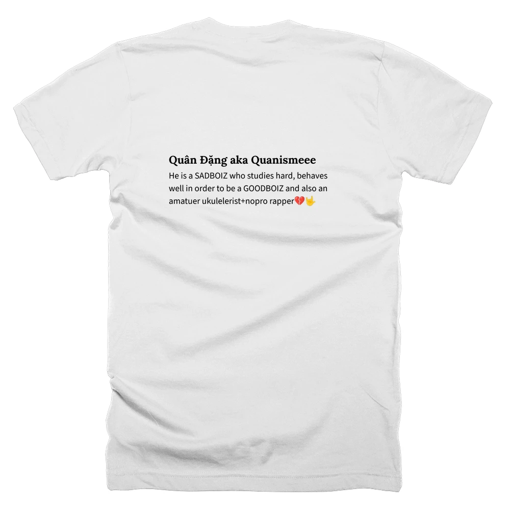T-shirt with a definition of 'Quân Đặng aka Quanismeee' printed on the back