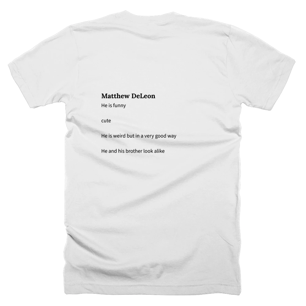 T-shirt with a definition of 'Matthew DeLeon' printed on the back