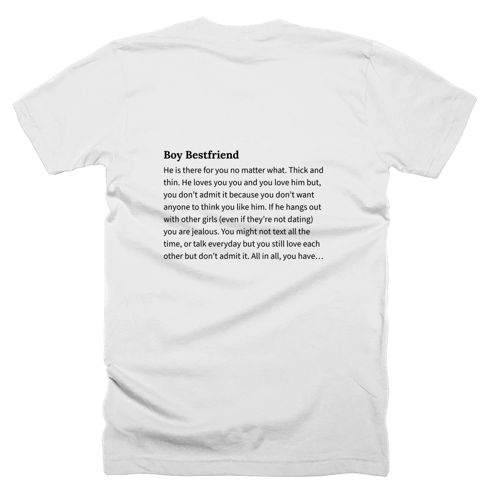 T-shirt with a definition of 'Boy Bestfriend' printed on the back