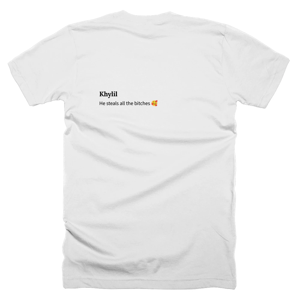 T-shirt with a definition of 'Khylil' printed on the back