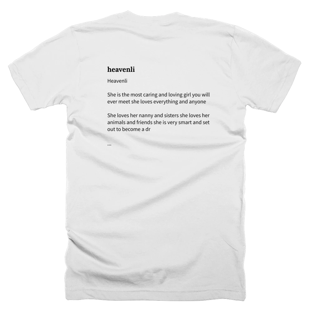 T-shirt with a definition of 'heavenli' printed on the back