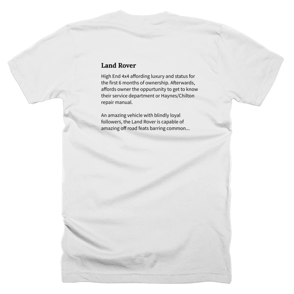 T-shirt with a definition of 'Land Rover' printed on the back
