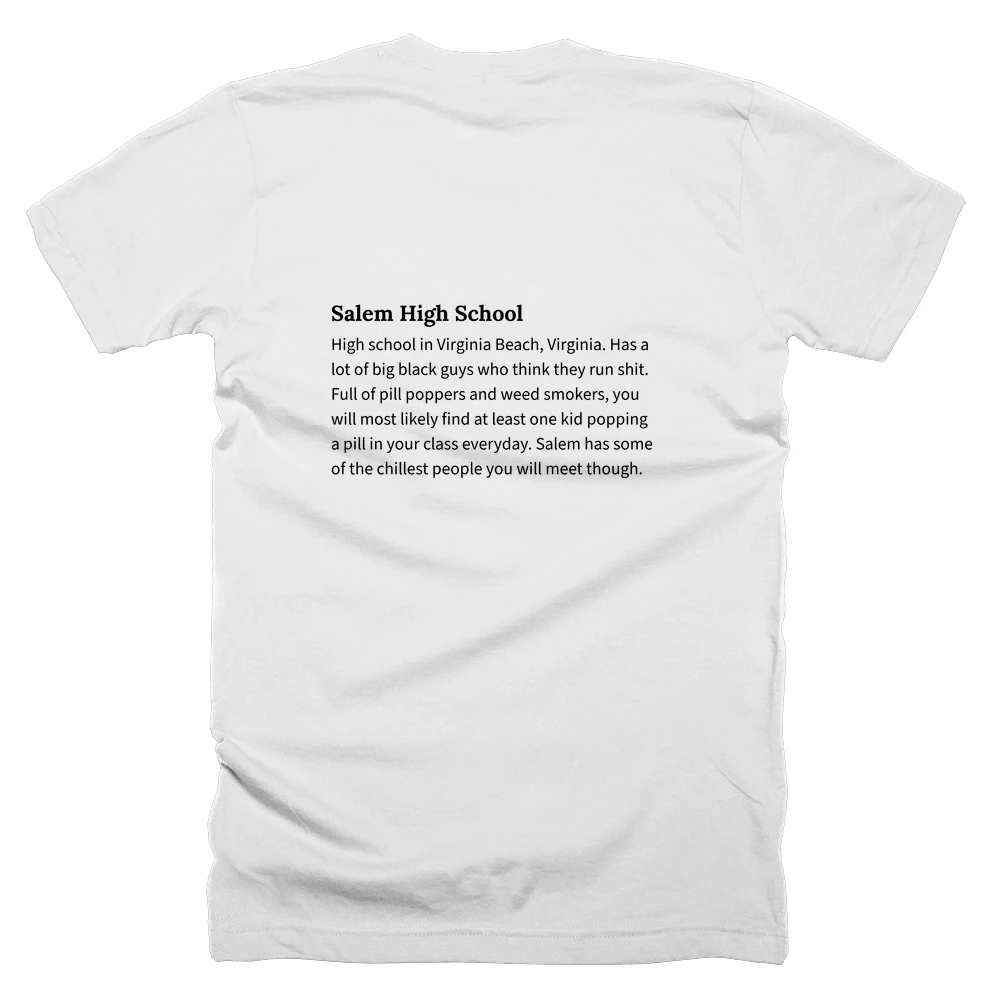 T-shirt with a definition of 'Salem High School' printed on the back