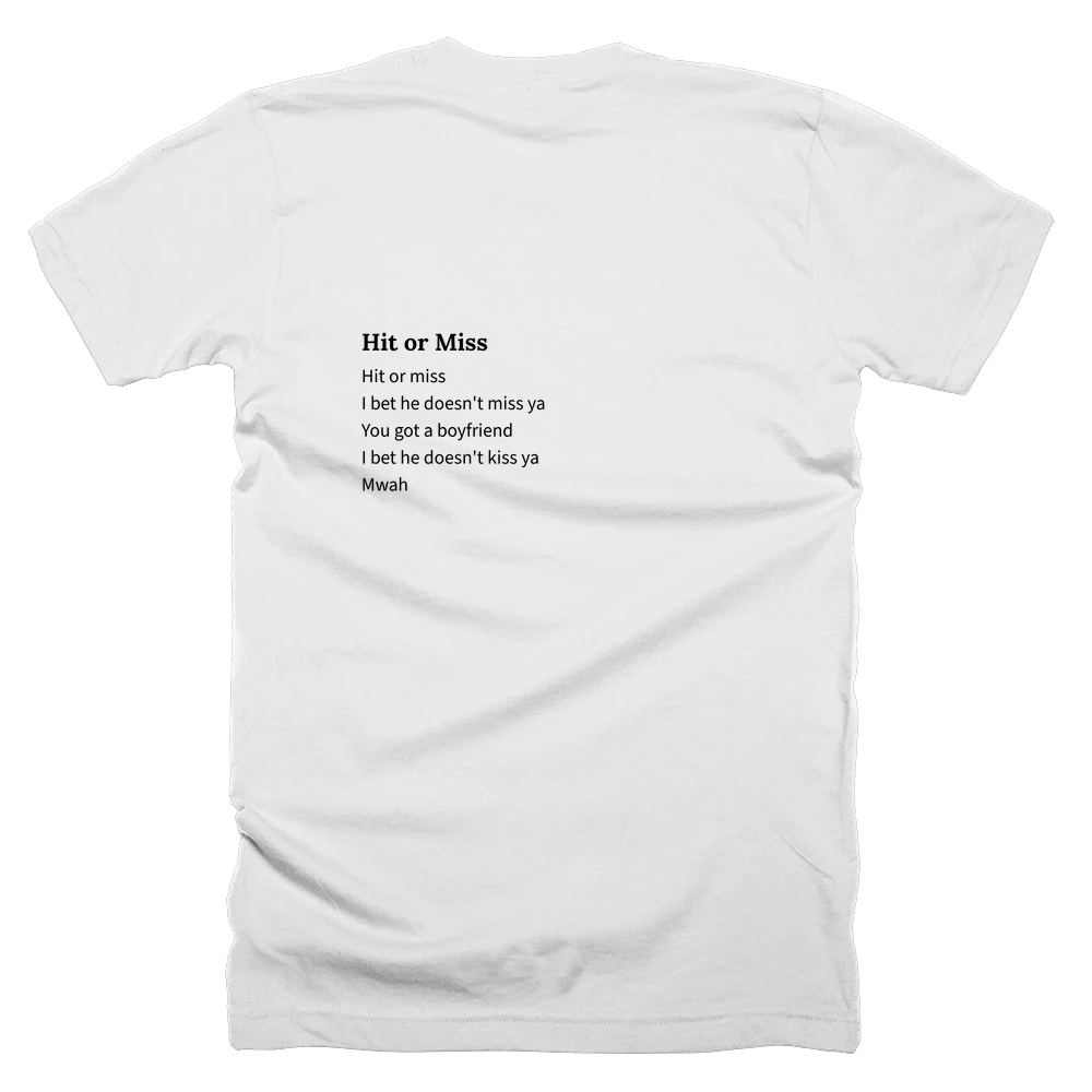 T-shirt with a definition of 'Hit or Miss' printed on the back