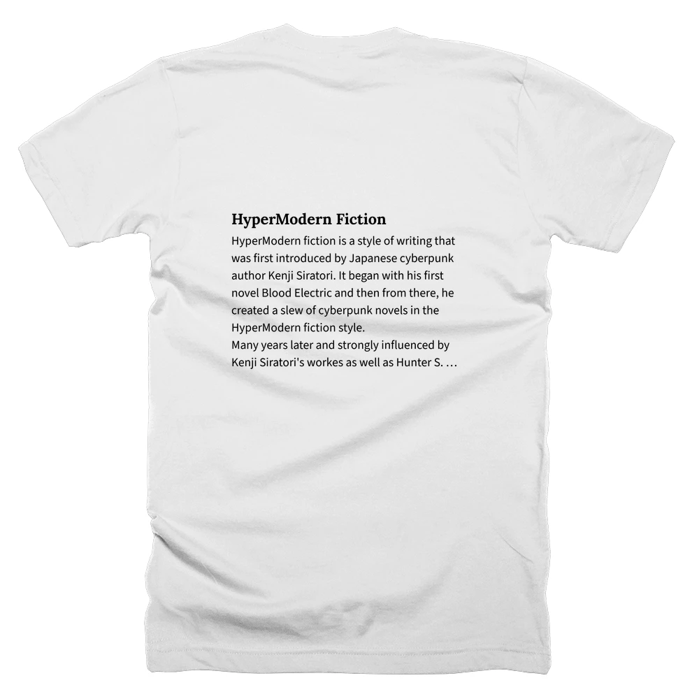 T-shirt with a definition of 'HyperModern Fiction' printed on the back