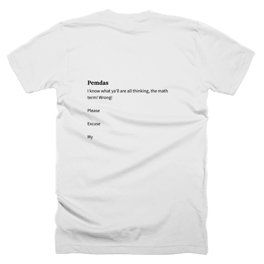 T-shirt with a definition of 'Pemdas' printed on the back