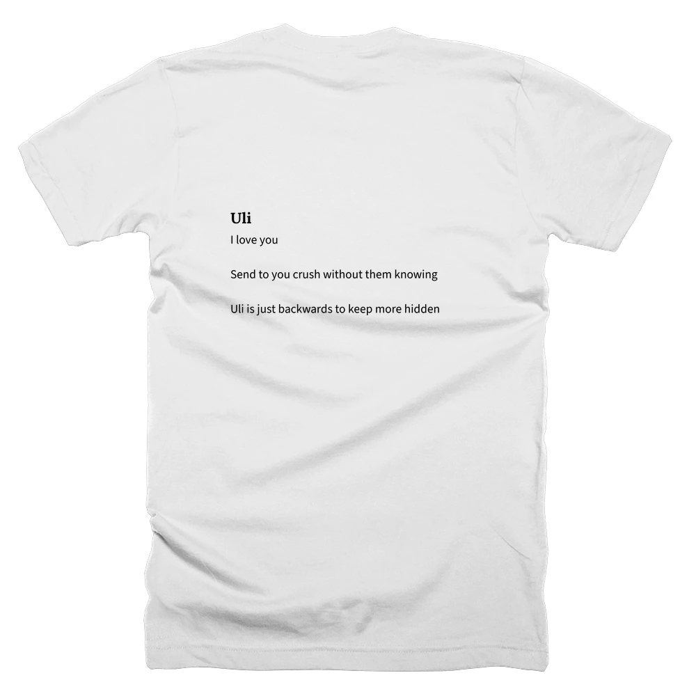 T-shirt with a definition of 'Uli' printed on the back