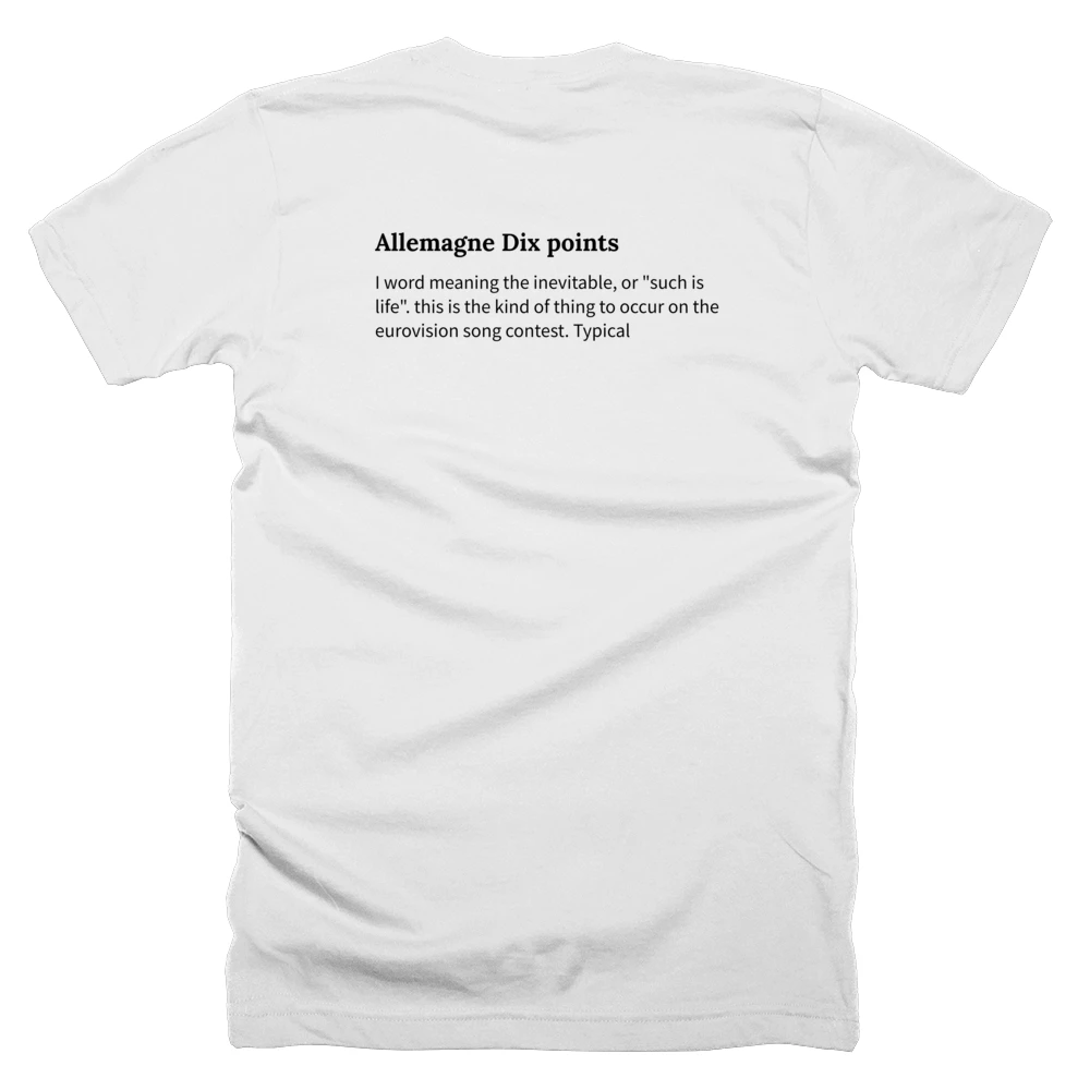 T-shirt with a definition of 'Allemagne Dix points' printed on the back