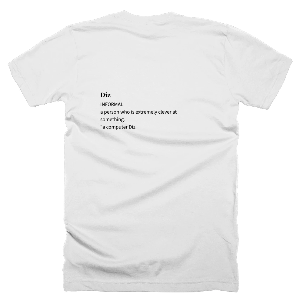 T-shirt with a definition of 'Diz' printed on the back