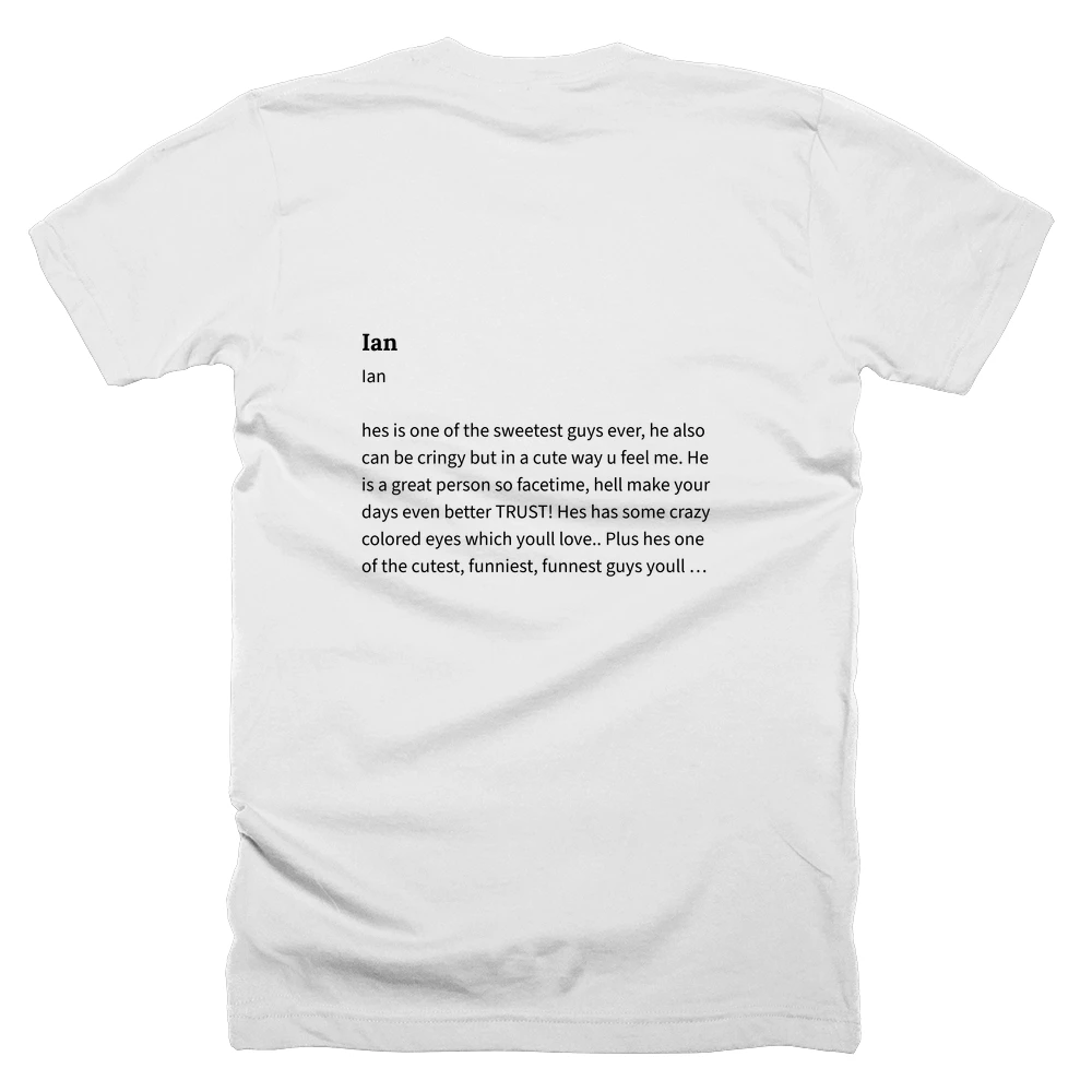 T-shirt with a definition of 'Ian' printed on the back