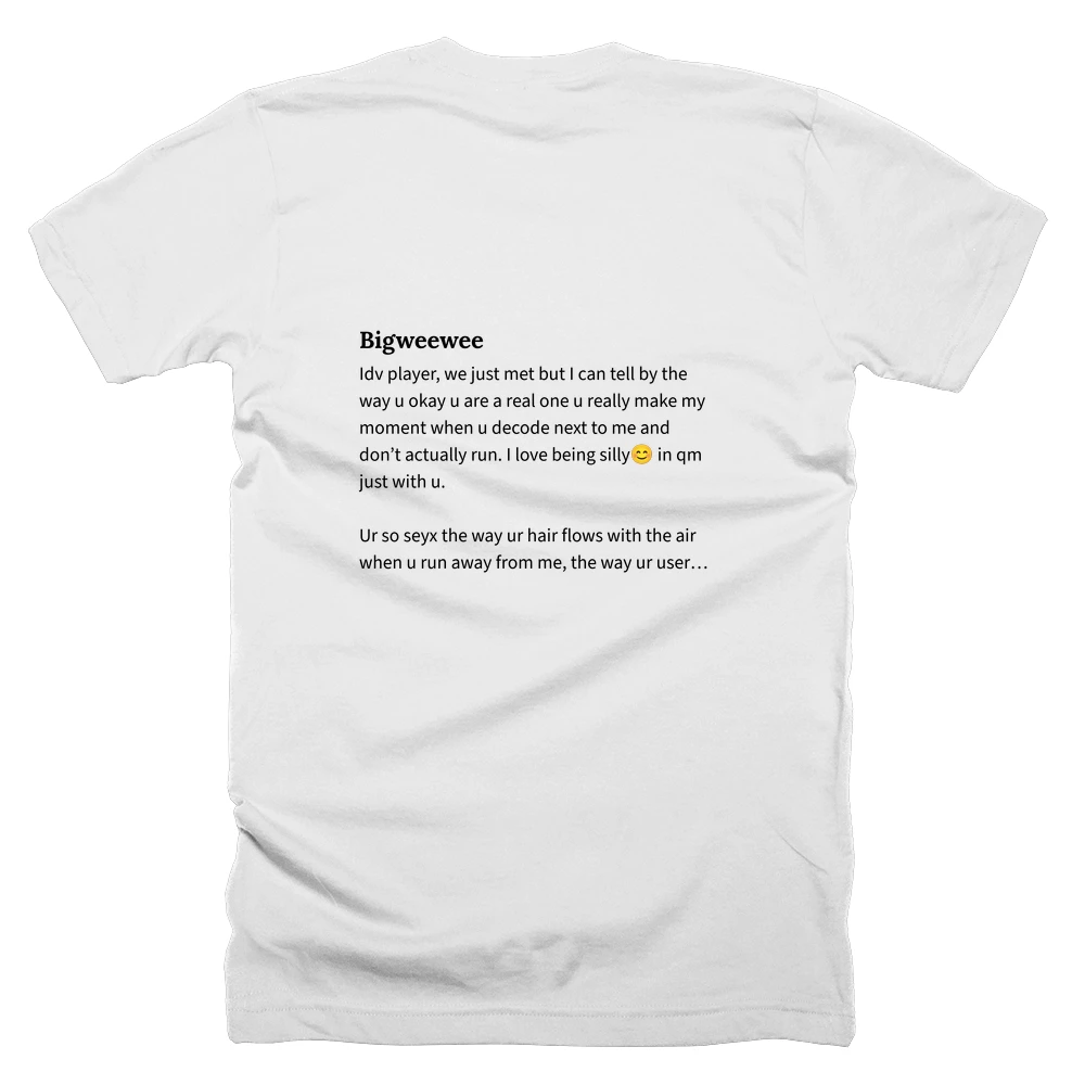 T-shirt with a definition of 'Bigweewee' printed on the back