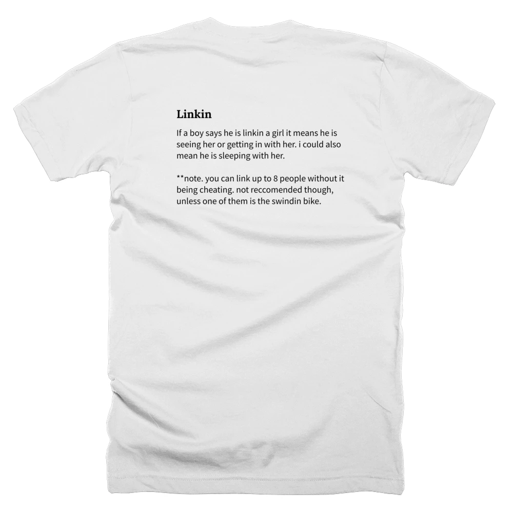 T-shirt with a definition of 'Linkin' printed on the back