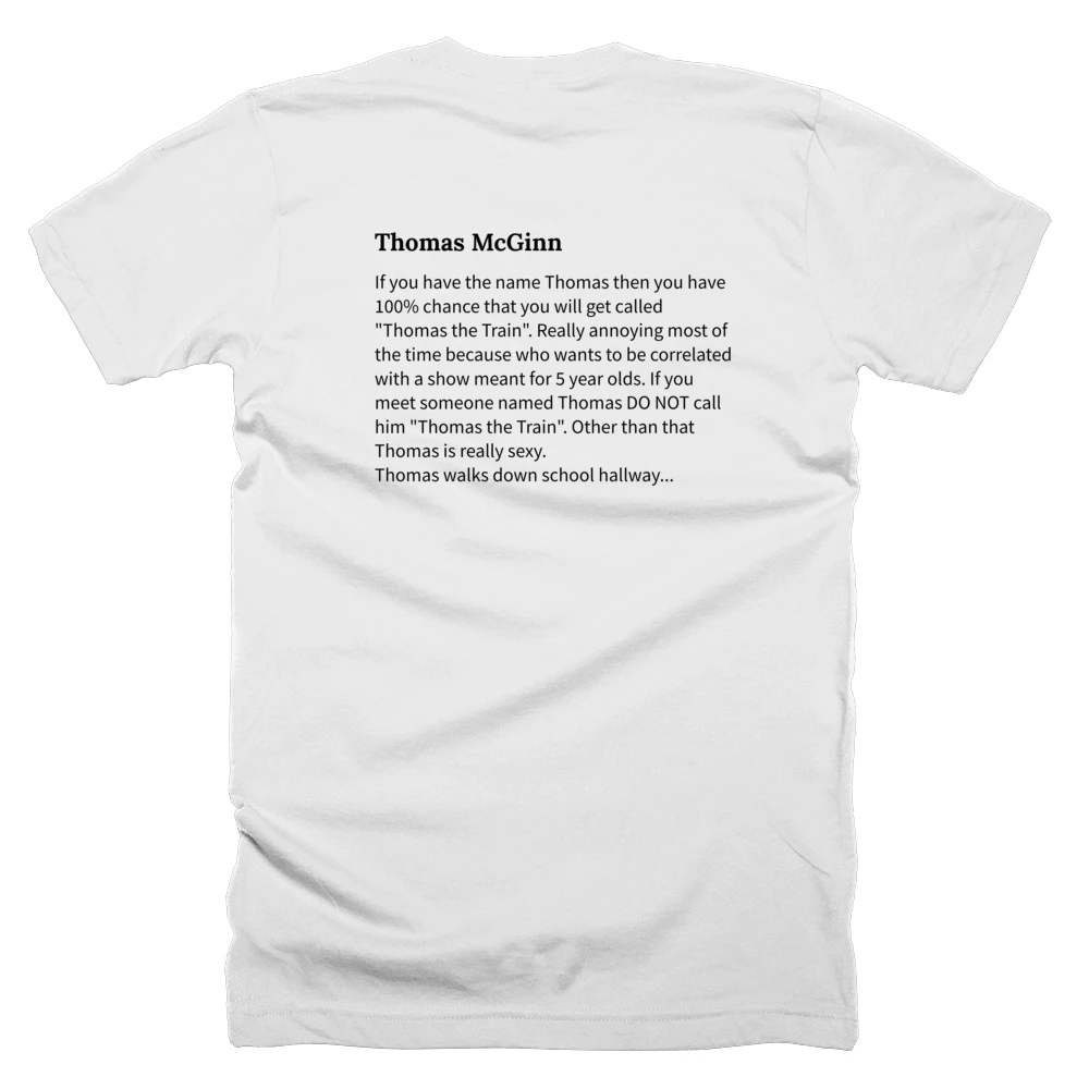 T-shirt with a definition of 'Thomas McGinn' printed on the back