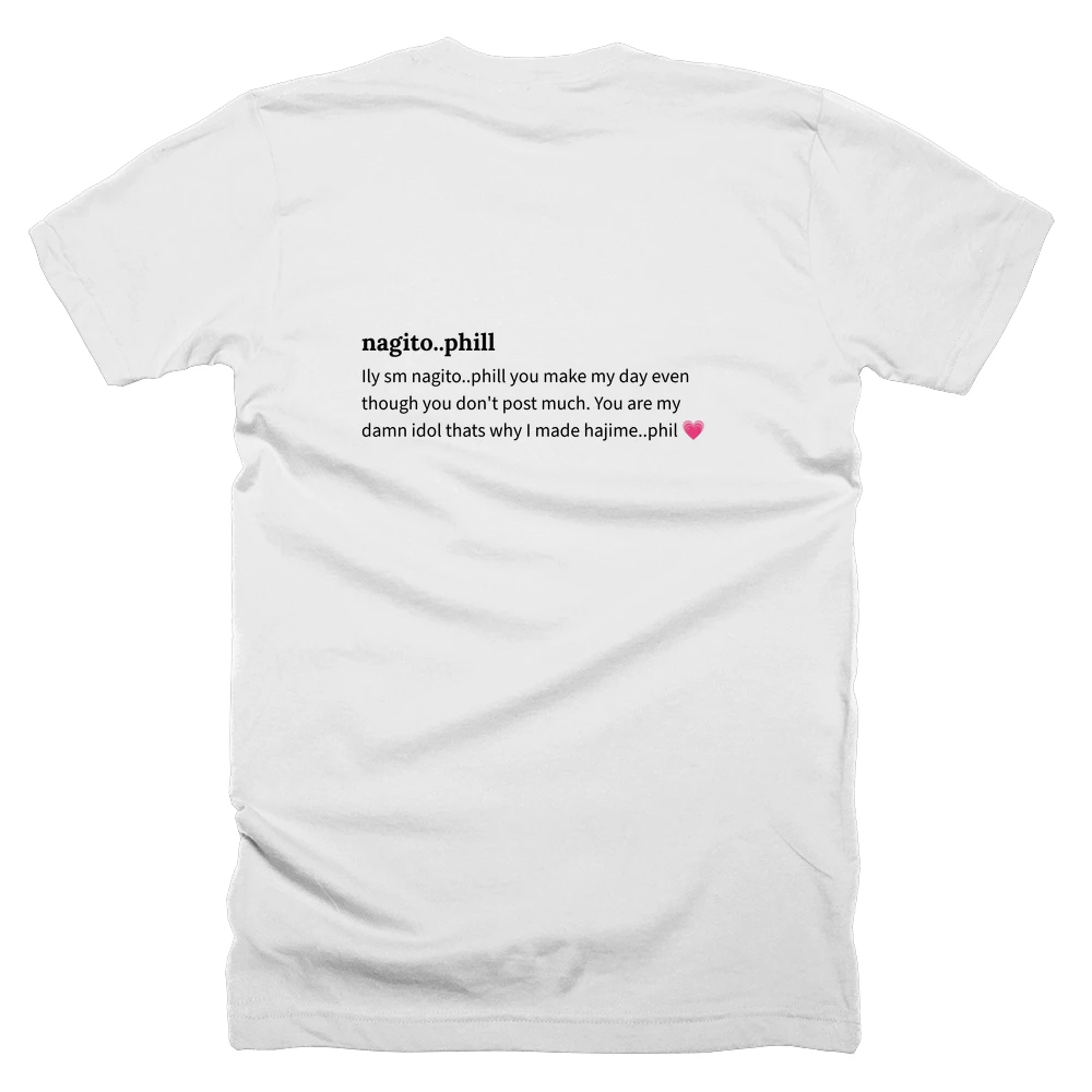 T-shirt with a definition of 'nagito..phill' printed on the back