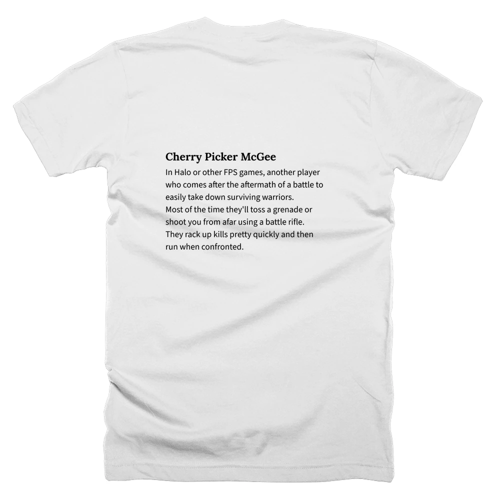 T-shirt with a definition of 'Cherry Picker McGee' printed on the back