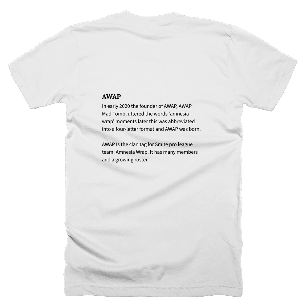T-shirt with a definition of 'AWAP' printed on the back